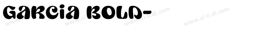 Garcia Bold字体转换
